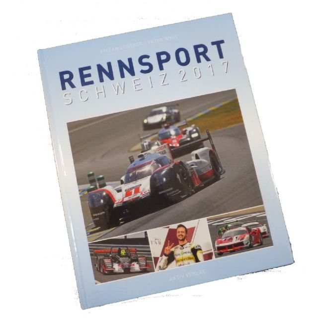 Buch Rennsport Schweiz 2017 Stefan Lüscher 